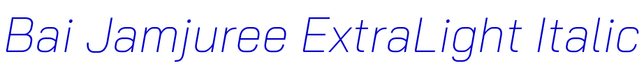 Bai Jamjuree ExtraLight Italic шрифт